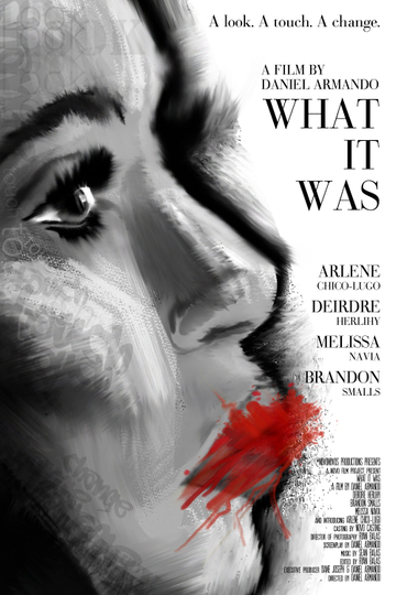 What It Was Poster