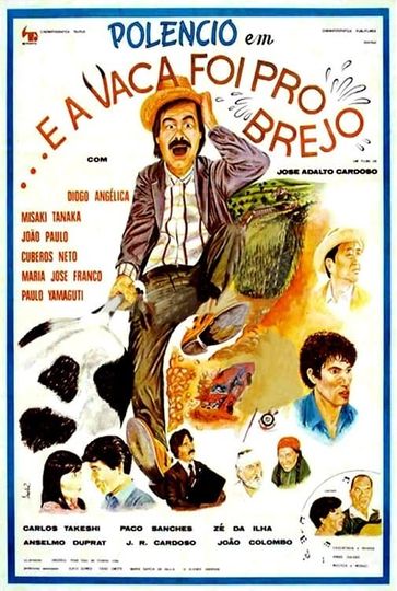  E a Vaca Foi Pro Brejo