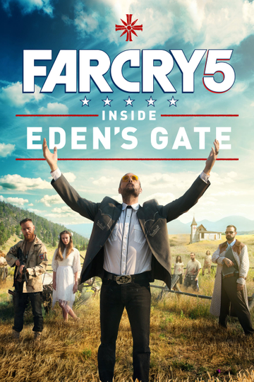 Far Cry 5 Inside Edens Gate Poster