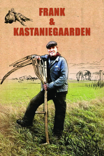 Frank & Kastaniegaarden Poster