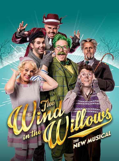 The Wind in the Willows The Musical