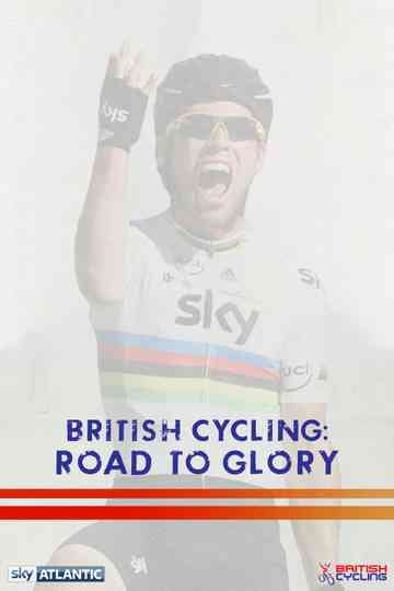 British Cycling: Road To Glory Poster