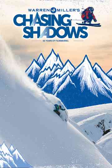 Warren Miller's Chasing Shadows Poster