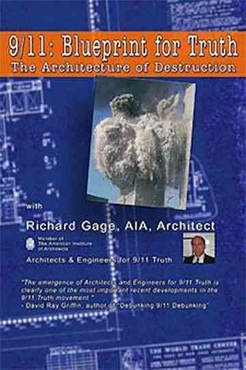 9/11: Blueprint for Truth - The Architecture of Destruction Poster