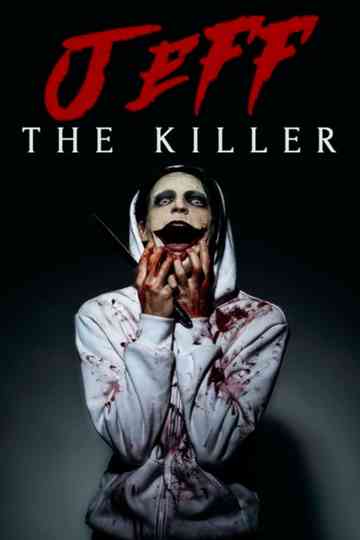 Jeff the Killer Poster