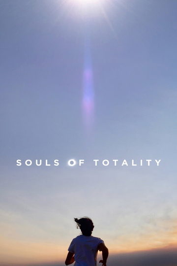 Souls of Totality Poster