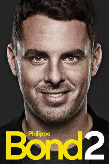 Philippe Bond 2 Poster