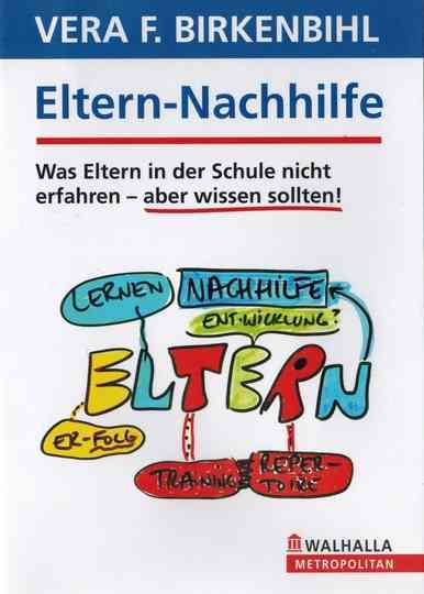 Vera F. Birkenbihl - Eltern-Nachhilfe poster