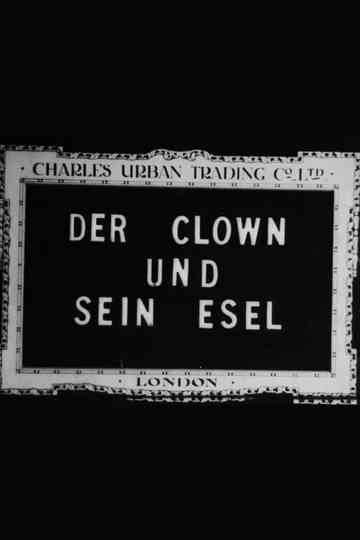 The Clown and His Donkey Poster
