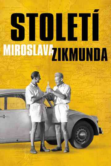 Století Miroslava Zikmunda Poster