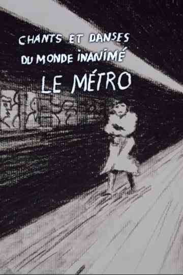 Songs and Dances of the Inanimate World: The Subway Poster