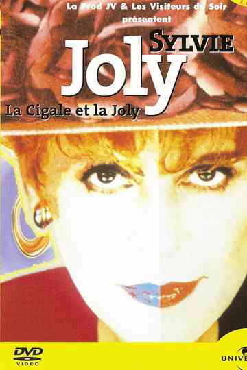 Sylvie Joly : La cigale et la Joly Poster