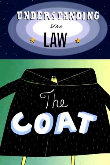 Understanding the Law The Coat Poster