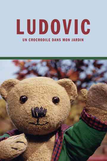 Ludovic - A Crocodile in My Garden Poster