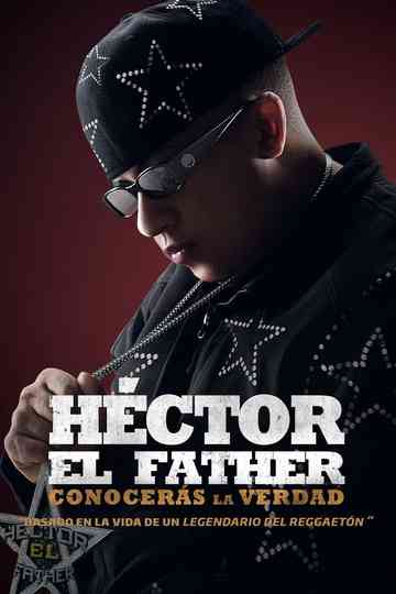 Héctor El Father Conocerás la verdad poster