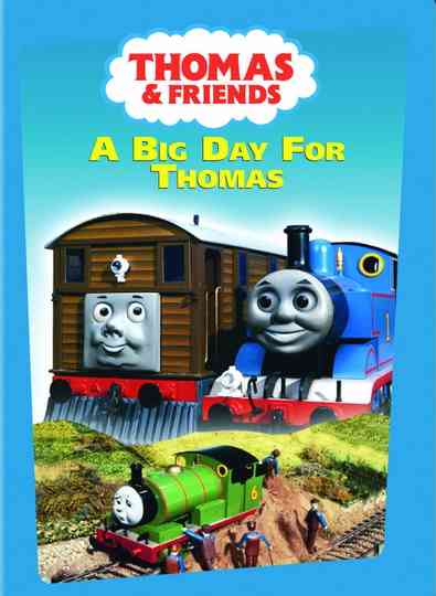 Thomas  Friends A Big Day for Thomas Poster