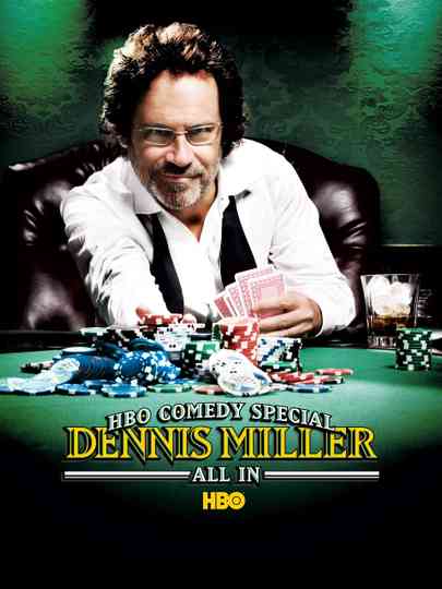 Dennis Miller All In Poster