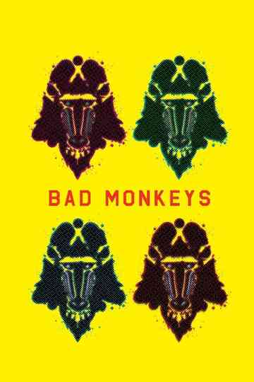 Bad Monkeys Poster