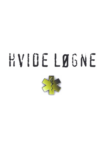 Hvide løgne Poster