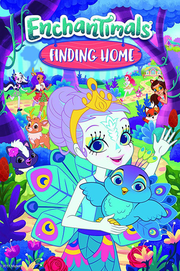 Enchantimals Finding Home Poster