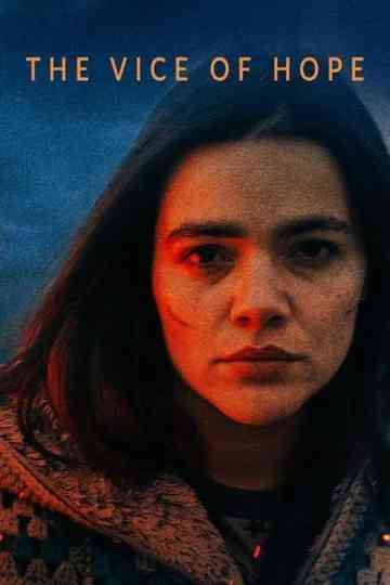 The Vice of Hope Poster