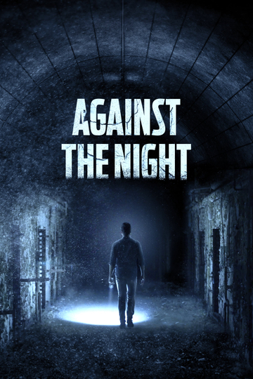 Against the Night Poster