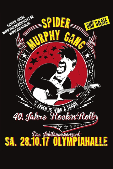 Spider Murphy Gang  40 Jahre RocknRoll