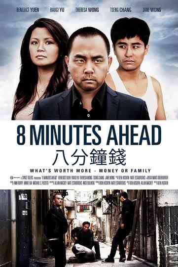 8 Minutes Ahead Poster