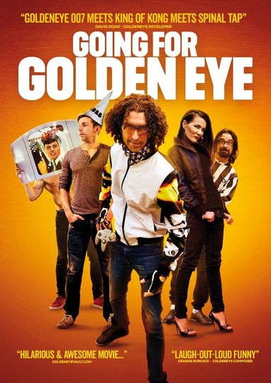 Going for Golden Eye Poster