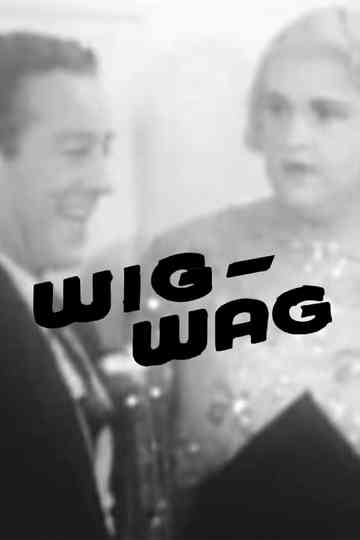 WigWag Poster