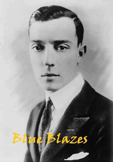 Blue Blazes Poster