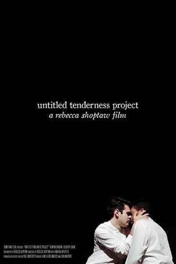 Untitled Tenderness Project Poster