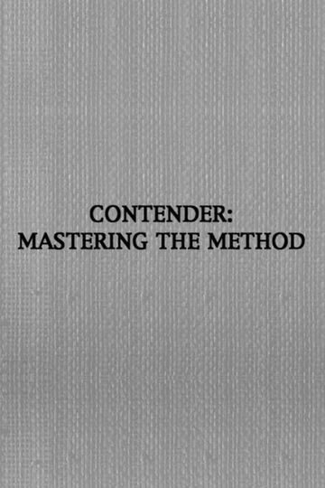 Contender Mastering the Method Poster