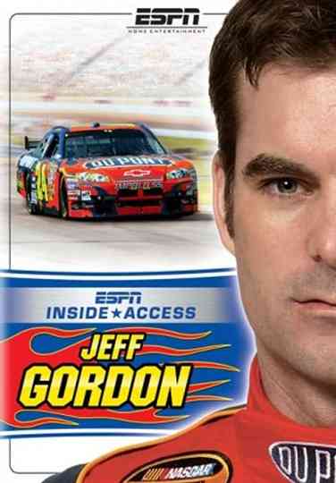 ESPN Inside Access Jeff Gordon Poster