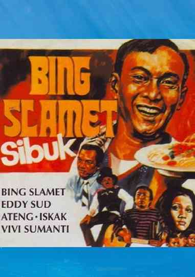 Bing Slamet Sibuk Poster