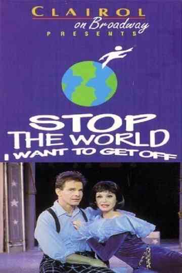 Stop the World I Want to Get Off Poster