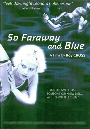 So Faraway and Blue Poster