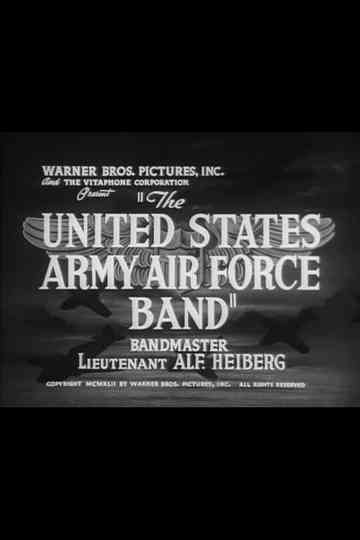 The United States Army Air Force Band Poster