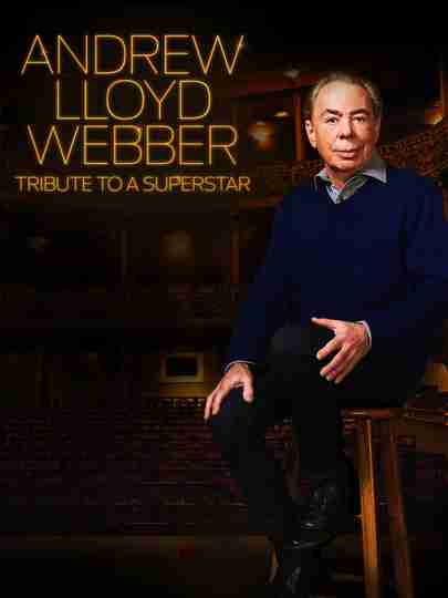 Andrew Lloyd Webber Tribute to a Superstar Poster