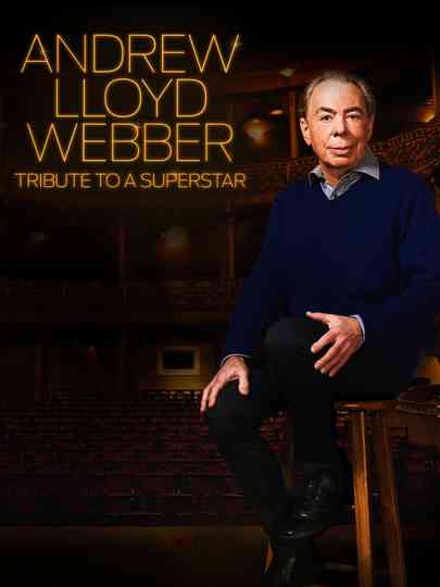 Andrew Lloyd Webber Tribute to a Superstar Poster