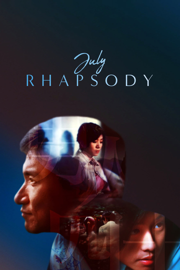 July Rhapsody Poster