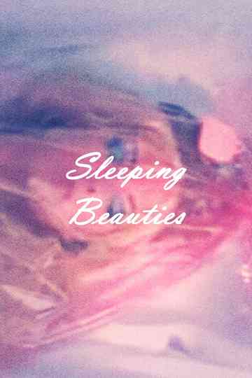 Sleeping Beauties Poster