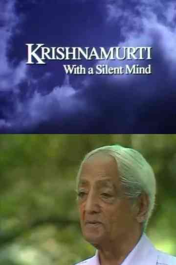 Krishnamurti: With a Silent Mind Poster