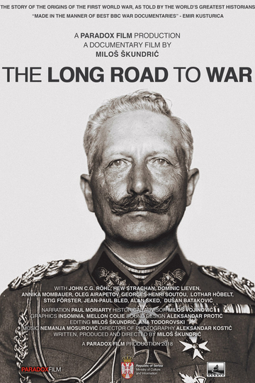 The Long Road to War Poster