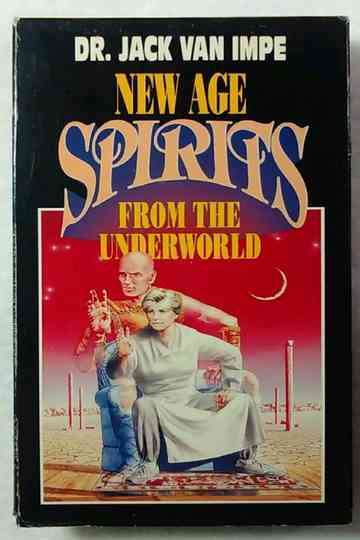 Dr. Jack Van Impe's New Age Spirits From The Underworld Poster