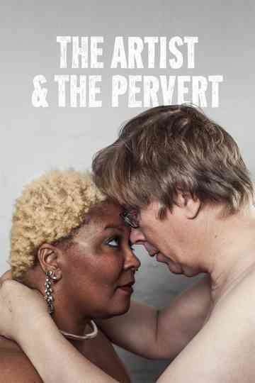 The Artist  the Pervert Poster
