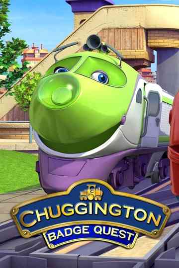 Chuggington - Badge Quest Poster