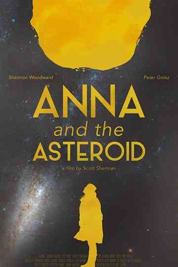 Anna & the Asteroid Poster