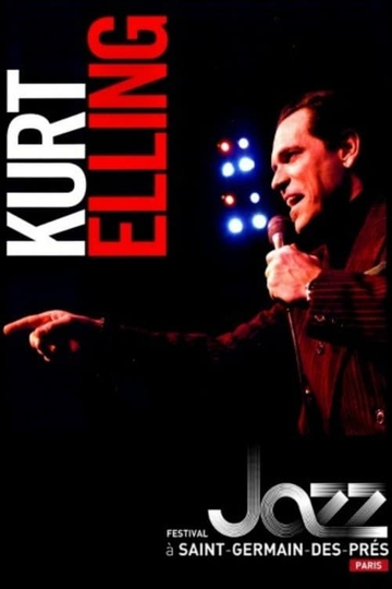 Kurt Elling - Festival Jazz a Saint-Germain-des-Pres, Paris Poster