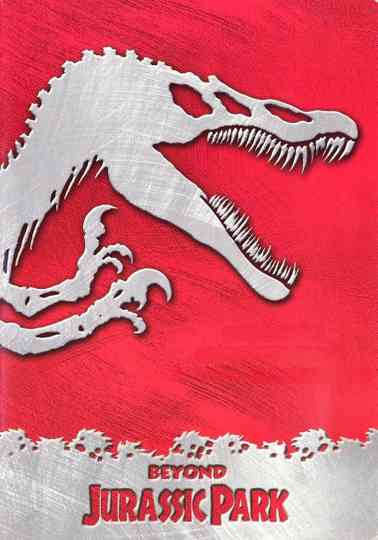 Beyond Jurassic Park Poster